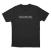 Sickos Text Unisex T Shirt Black